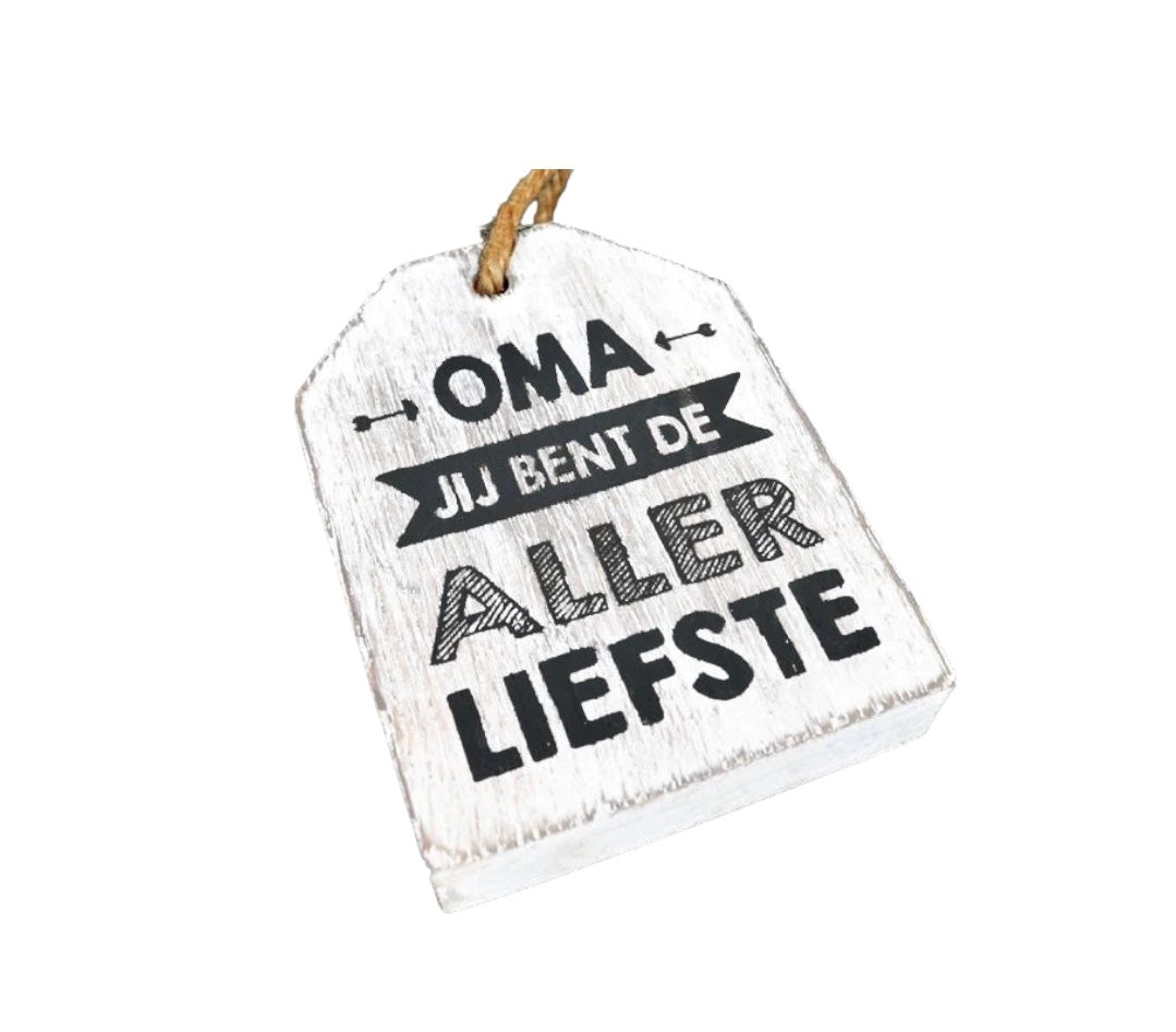 Hanger - Oma jij bent de allerliefste - Wit