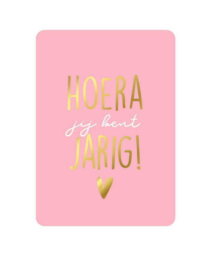 Hoera jij bent jarig 