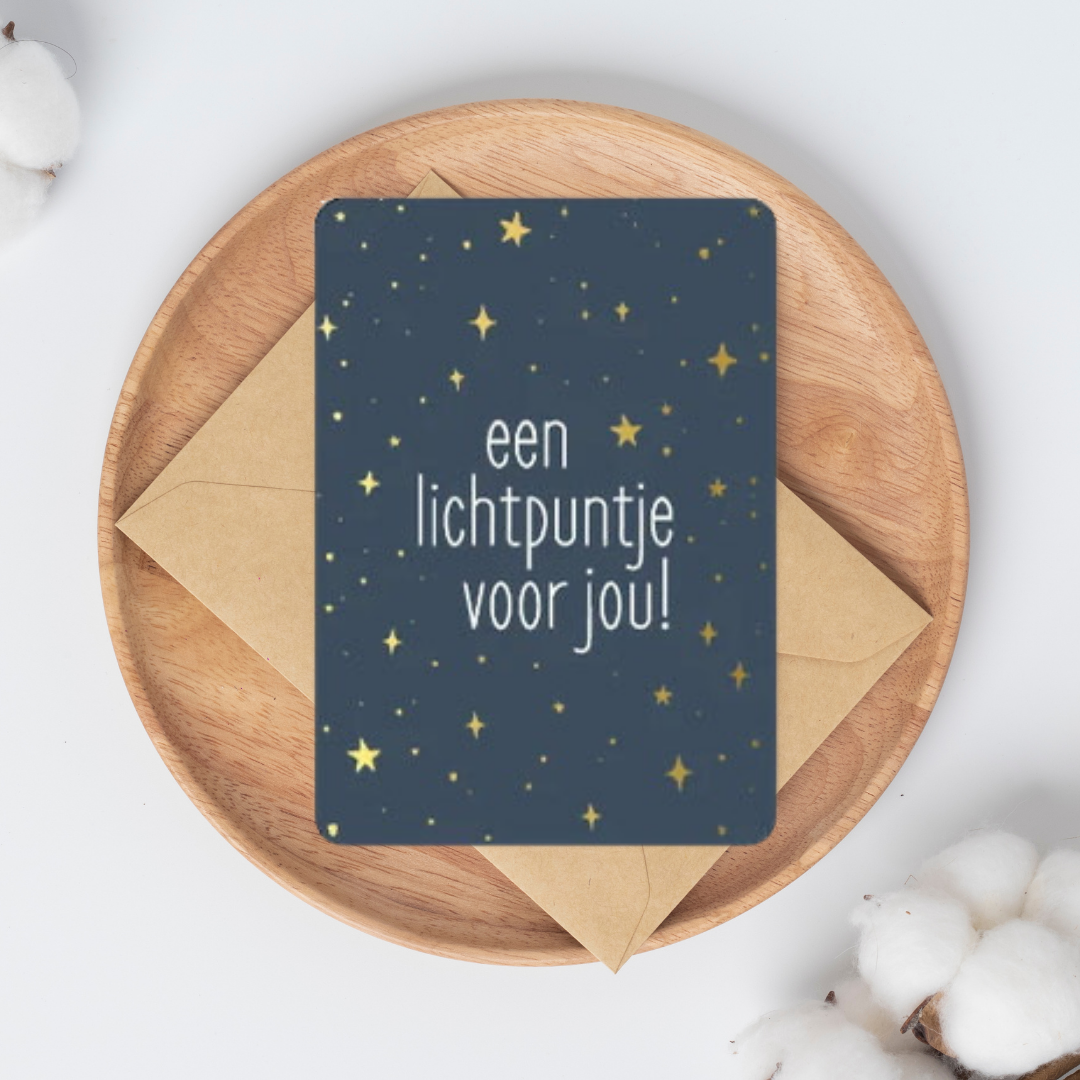 Wenskaart / ansichtkaart met de tekst Een lichtpuntje voor jou. 