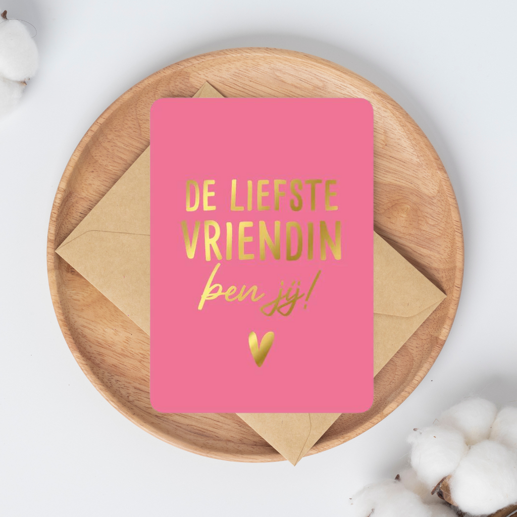 Kaart - De liefste vriendin ben jij