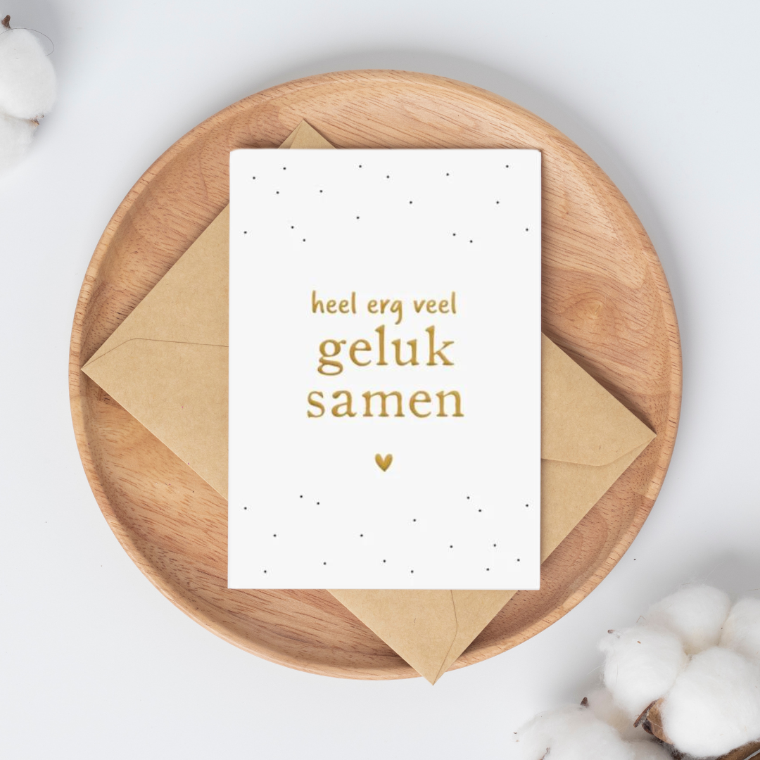 Kaart - Geluk samen - Goudfolie