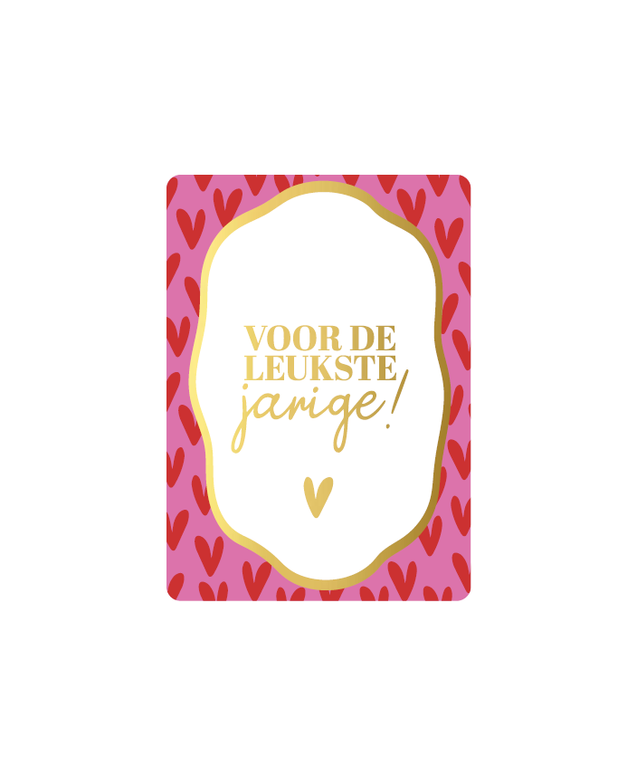 Mini kaartje - Cadeaukaartjes A7 - Voor de leukste jarige