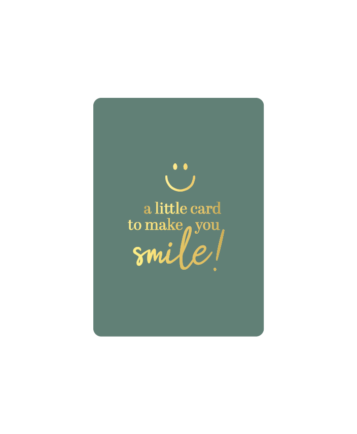 Mini kaartje - A Little Card Make You Smile